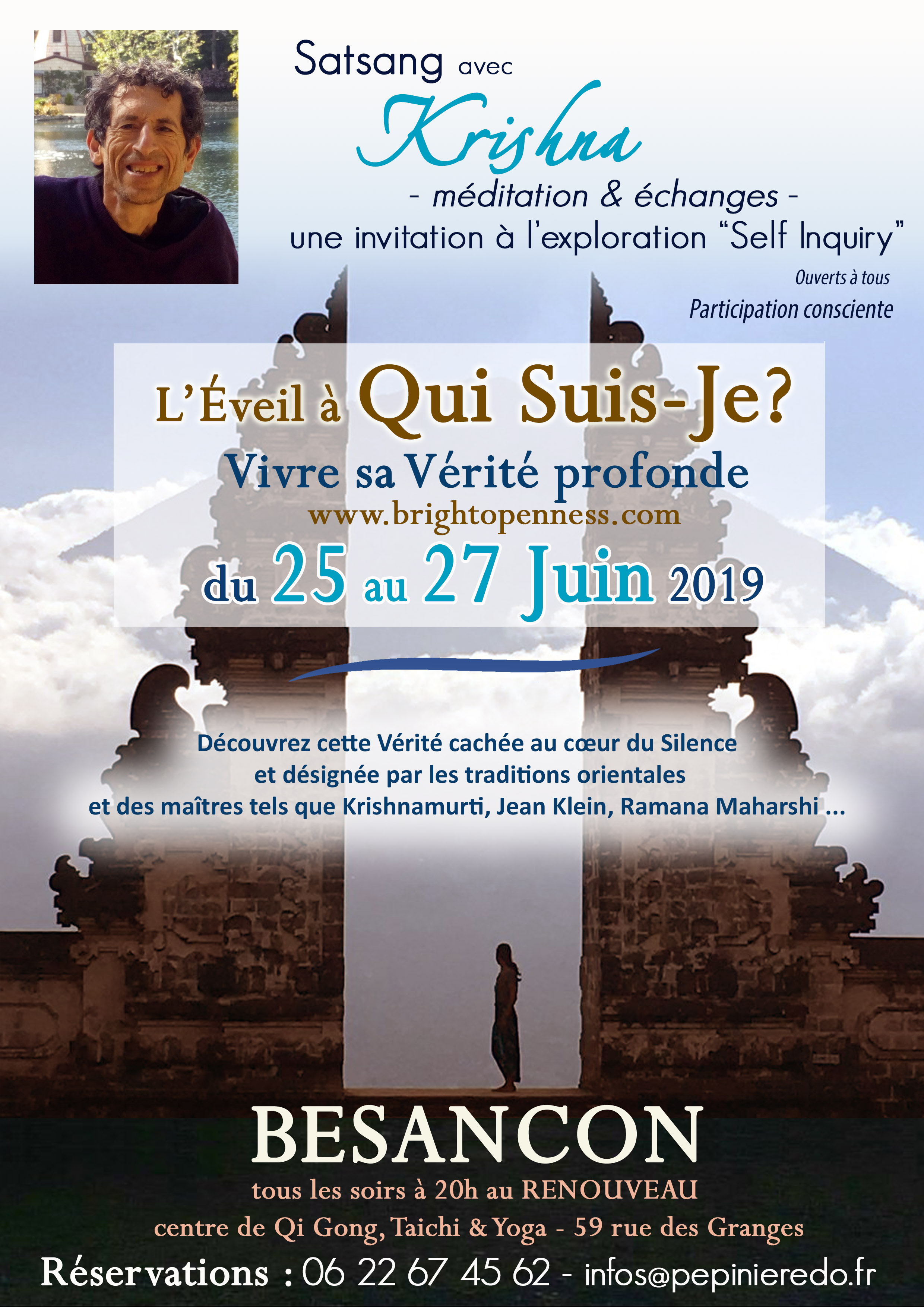 Satsang à BESANCON du 25 au 27 juin 2019 : Vivre Sa Vérité Profonde 